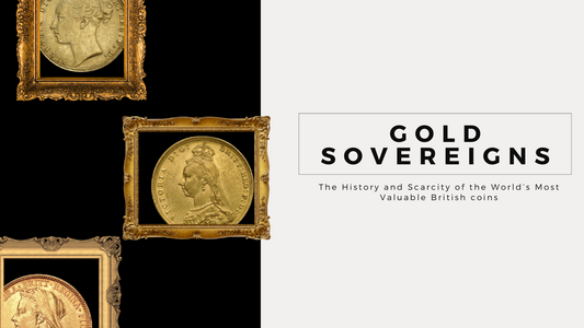 Gold Sovereigns: The History of the Most Valuable British Coins